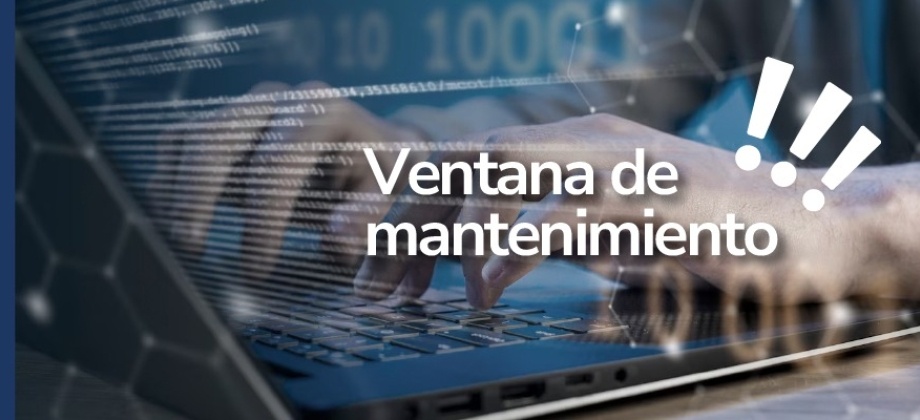 Este viernes 18 de octubre de 2024 habrá ventana de mantenimiento