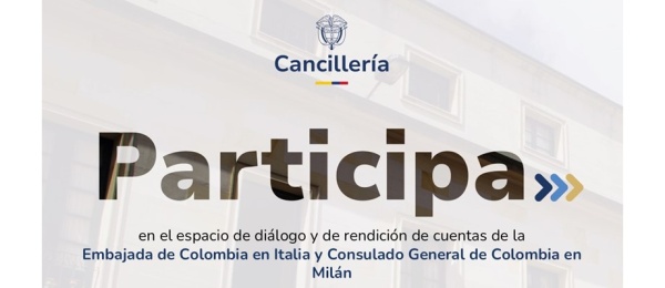 Embajada de Colombia en Italia y el Consulado en Milán realizaran su rendición de cuentas el 2 de diciembre de 2024