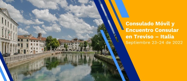 Consulado de Colombia en Milán realizará un Consulado Móvil y un Encuentro Consular en Treviso, los días 23 y 24 de septiembre de 2022
